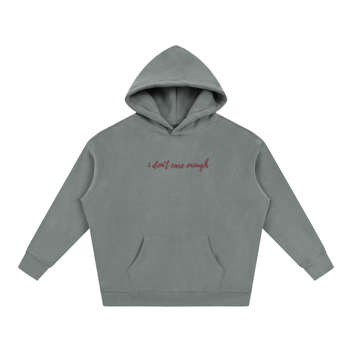 I Don't Care Enough Hoodie — Design 3