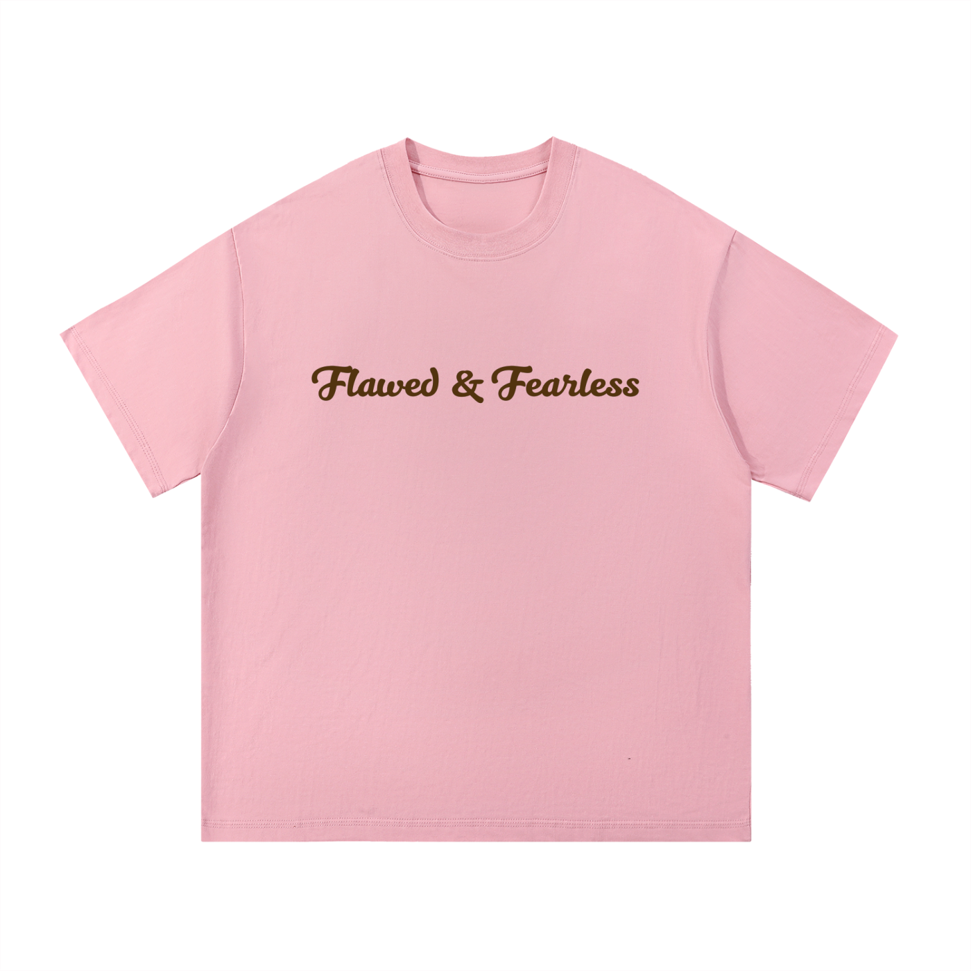 Flawed & Fearless T-Shirt