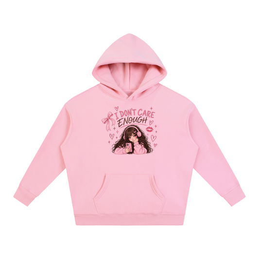 I Don't Care Enough Hoodie — Design 2