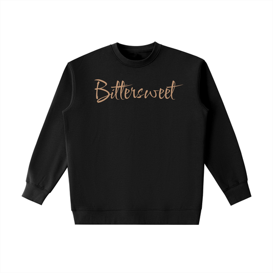 Bittersweet Sweatshirt