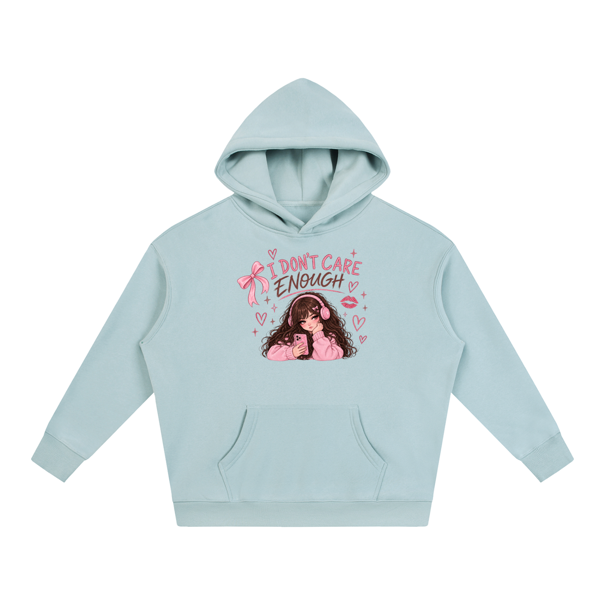 I Don't Care Enough Hoodie — Design 2