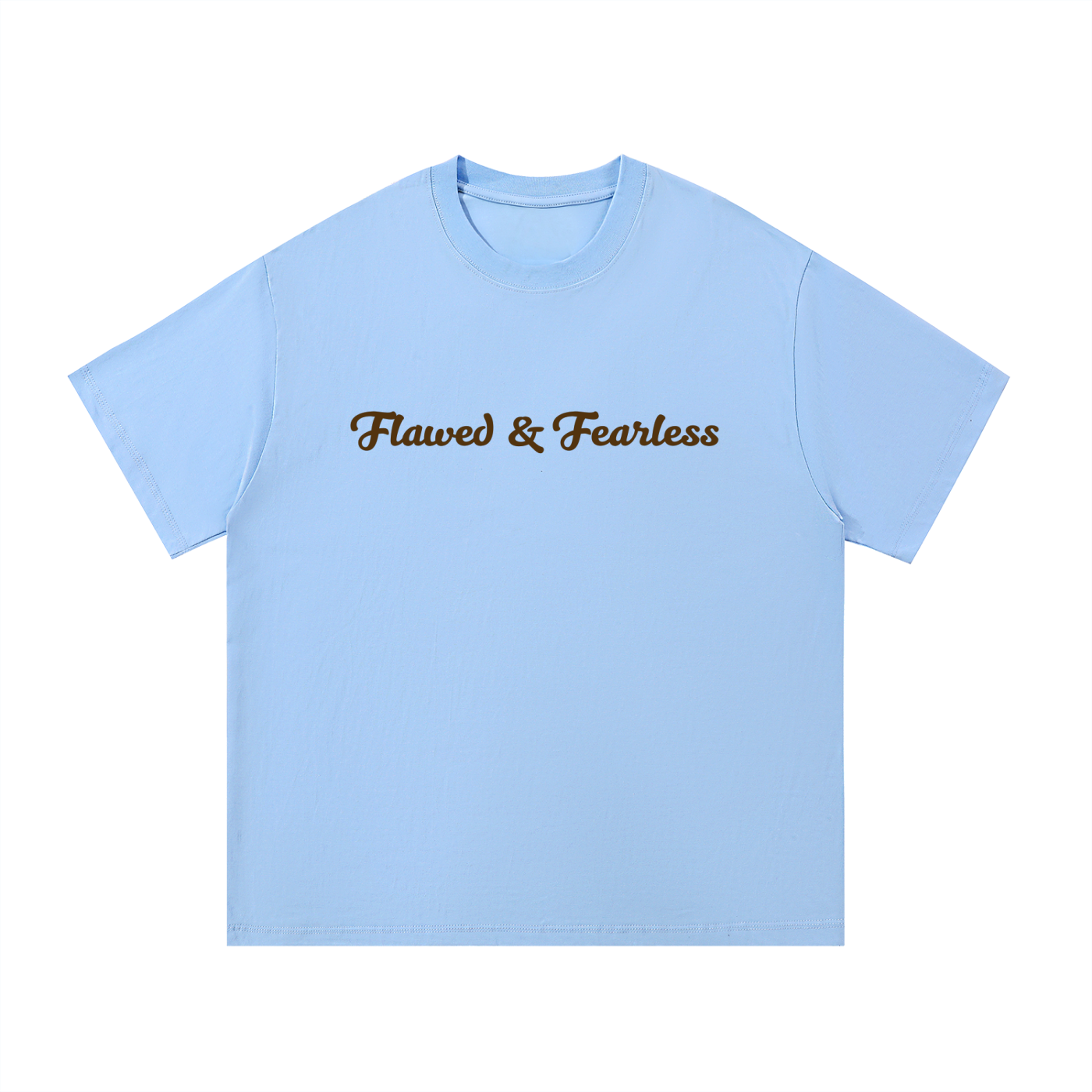 Flawed & Fearless T-Shirt