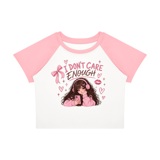 I Don't Care Enough Baby Tee — Design 2